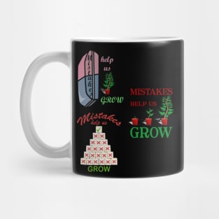 Mistakes Help Us Grow Motivational Positivity Inspirational Quotes Mug